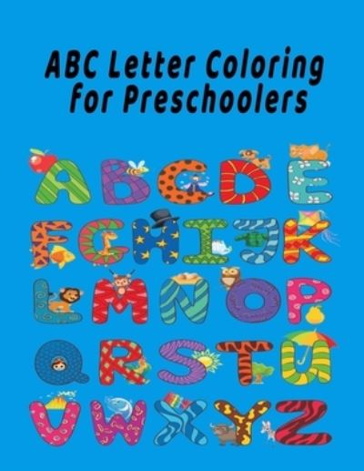 Cover for Abc Coloring Book Publishing · ABC Letter Coloring Book For Preschoolers (Pocketbok) (2020)