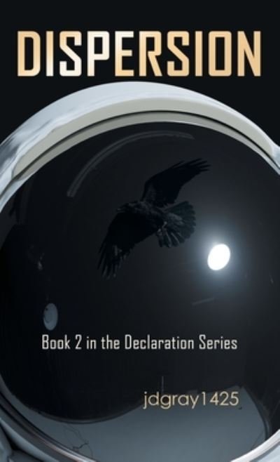 Cover for Jdgray1425 · Dispersion (Hardcover Book) (2021)