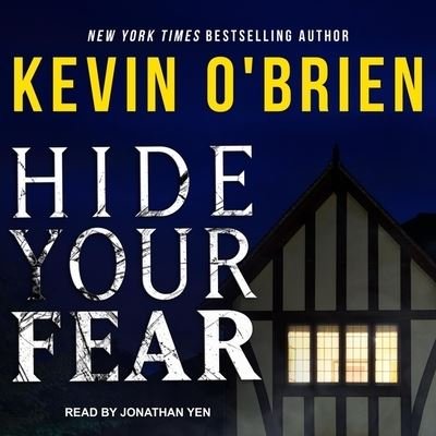 Hide Your Fear - Kevin O'Brien - Música - Tantor Audio - 9781665266871 - 25 de julio de 2017
