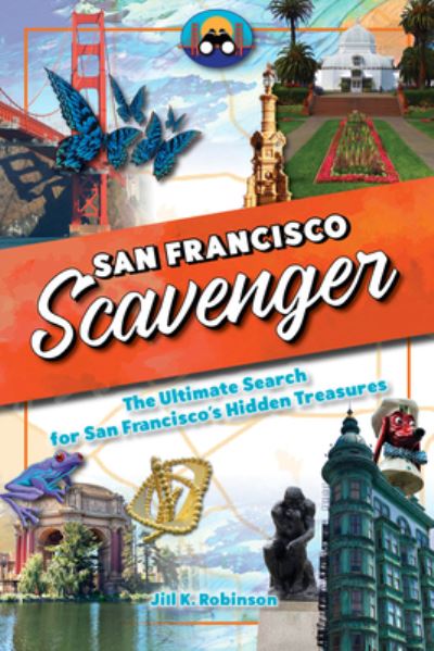 Cover for Jill Robinson · San Francisco Scavenger (Book) (2023)