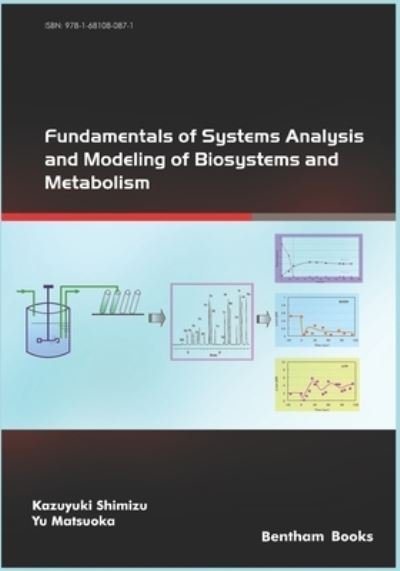 Cover for Yu Matsuoka · Fundamentals of Systems Analysis and Modeling of Biosystems and Metabolism (Pocketbok) (2018)