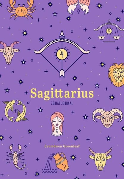 Cover for Cerridwen Greenleaf · Sagittarius Zodiac Journal: (Astrology Blank Journal, Gift for Women) - Zodiac Journals (Paperback Book) (2022)