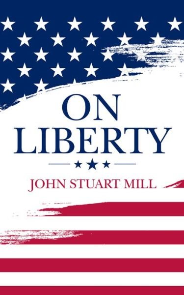Cover for John Stuart Mill · On Liberty (Pocketbok) (2020)