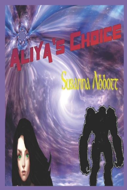 Aliya's Choice - Knights and Riders - Susanna Abbott - Książki - Independently Published - 9781731413871 - 16 listopada 2018