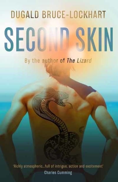 Cover for Dugald Bruce-Lockhart · Second Skin - The Lizard (Hardcover bog) (2024)