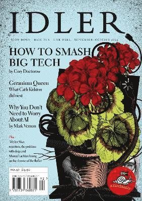 Cover for Tom Hodgkinson · The Idler: 92, August / September 2023: How to Smash Big Tech (Taschenbuch) (2023)