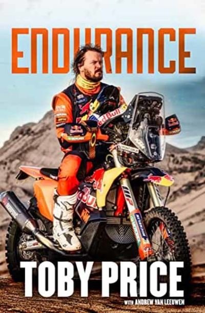 Toby Price · Endurance: The Toby Price Story (Paperback Bog) (2022)