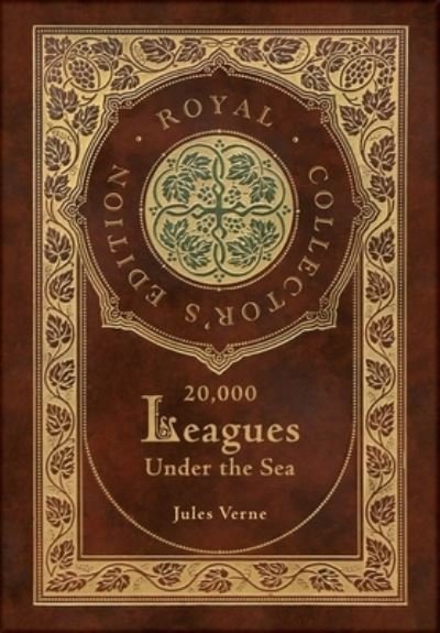 20,000 Leagues Under the Sea (Royal Collector's Edition) (Case Laminate Hardcover with Jacket) - Jules Verne - Livros - Engage Books - 9781774760871 - 30 de dezembro de 2020
