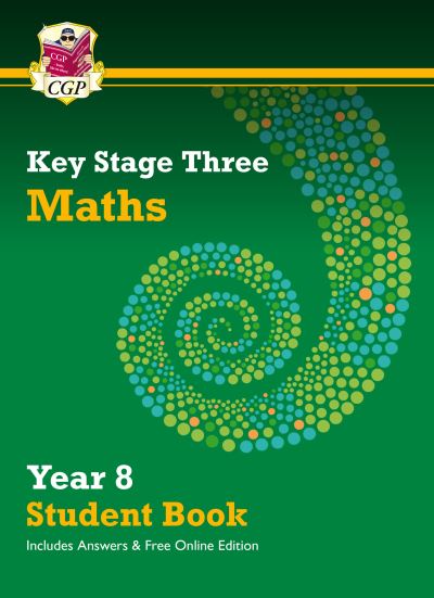 Cover for CGP Books · KS3 Maths Year 8 Student Book - with answers &amp; Online Edition - CGP KS3 Textbooks (Book) (2021)