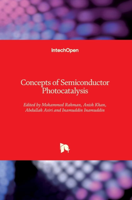 Cover for Mohammed Rahman · Concepts of Semiconductor Photocatalysis (Hardcover Book) (2019)
