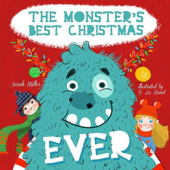 Cover for Sarah Miller · The Monster's Best Christmas Ever (Paperback Book) (2018)