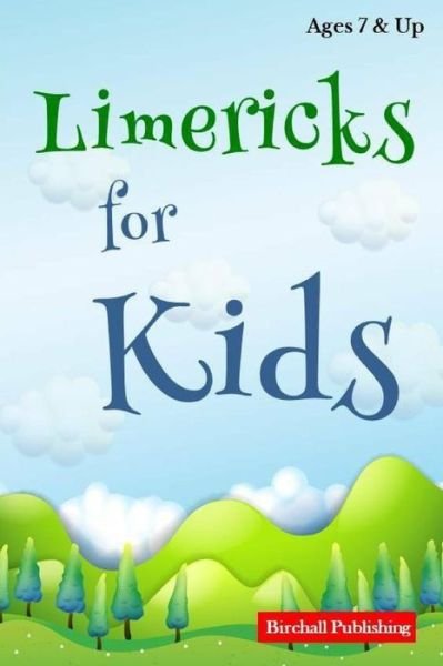Cover for Birchall Publishing · Limericks for Kids (Paperback Book) (2019)