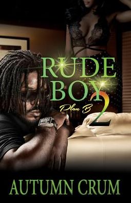 Cover for Autumn Crum · Rude Boy 2 (Paperback Book) (2019)