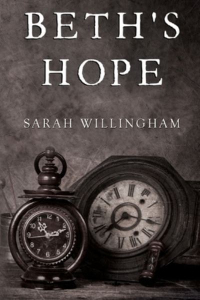 Cover for Sarah Willingham · Beth's Hope (Paperback Book) (2023)