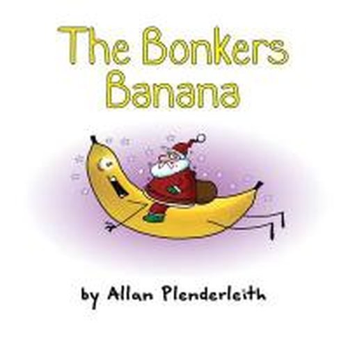 The Bonkers Banana (Bog) (2014)