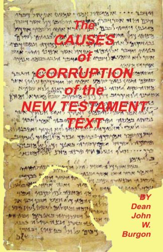 Cover for Dean John Burgon · Causes of Corruption of the New Testament Text (Paperback Book) (2000)