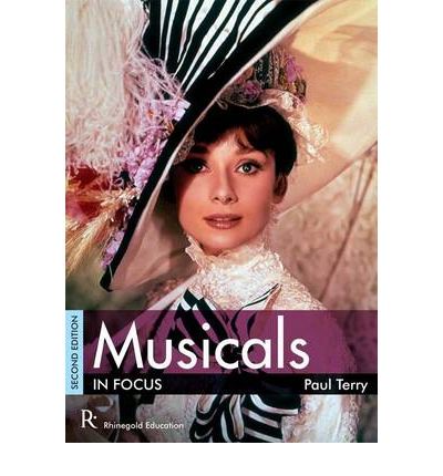 Cover for Paul Terry · Musicals In Focus - 2nd Edition (Book) [2 Revised edition] (2009)