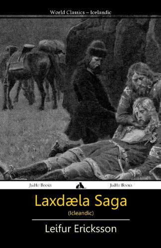 Cover for Leifur Ericksson · Laxdæla Saga (Paperback Book) [Icelandic edition] (2013)