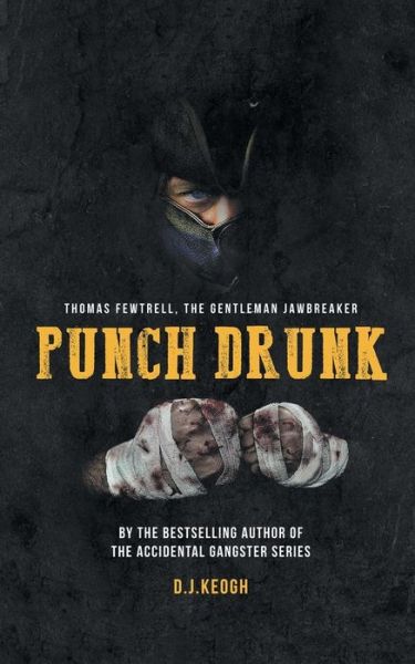 Cover for David Keogh · Punch Drunk (Paperback Book) (2017)