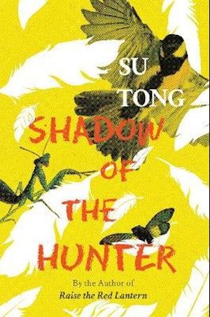 Cover for Su Tong · Shadow of the Hunter (Paperback Bog) (2021)
