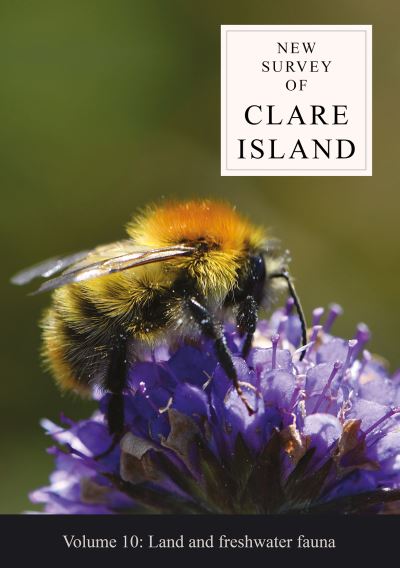 Cover for New Survey of Clare Island Volume 10: Land and freshwater fauna (Paperback Book) (2022)