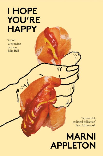 I Hope You're Happy - Appleton, Marni (Author of I HOPE YOU'RE HAPPY) - Bücher - The Indigo Press - 9781911648871 - 20. Februar 2025