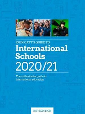 Cover for Jonathan Barnes · John Catt's Guide to International Schools 2020/21 (Paperback Book) (2020)