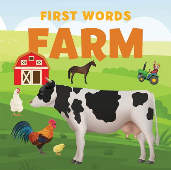 First Words: Farm: Animals that are fascinating to young minds - Young Reed - Books - New Holland Publishers - 9781921580871 - 2025