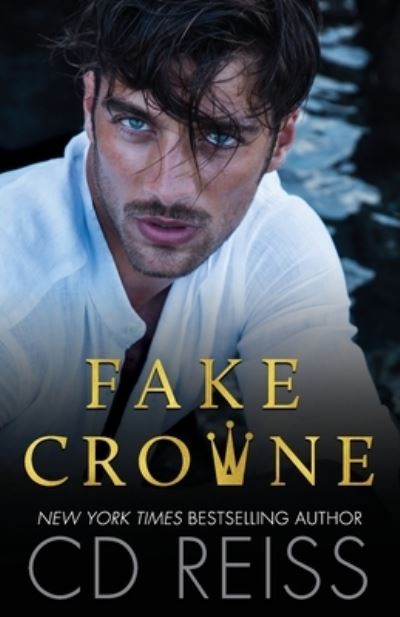 Cover for CD Reiss · Fake Crowne (Paperback Book) (2023)