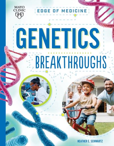 Cover for Heather E Schwartz · Genetics Breakthroughs - Edge of Medicine (Paperback Book) (2023)