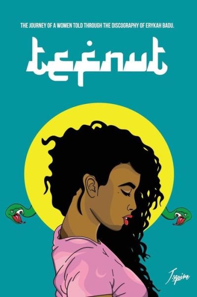 Cover for Javaris Sanquon Squire · Tefnut (Paperback Book) (2016)