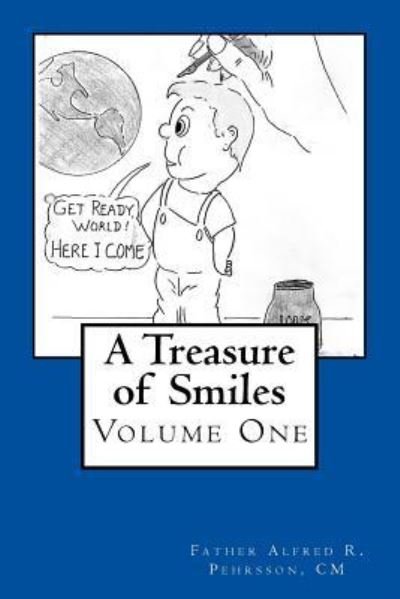 Cover for Father Alfred R Pehrsson CM · A Treasure of Smiles (Paperback Book) (2017)