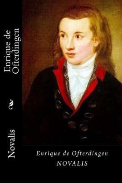 Cover for Novalis · Enrique de Ofterdingen (Paperback Book) [Spanish edition] (2017)