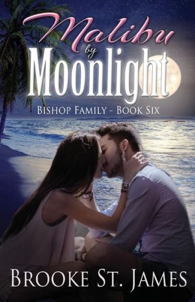 Cover for Brooke St James · Malibu by Moonlight (Paperback Book) (2017)