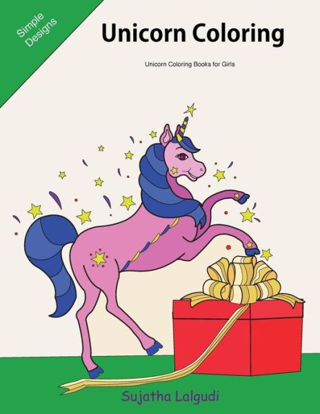 Cover for Sujatha Lalgudi · Unicorn Coloring Unicorn Coloring Books for Girls (Paperback Book) (2017)