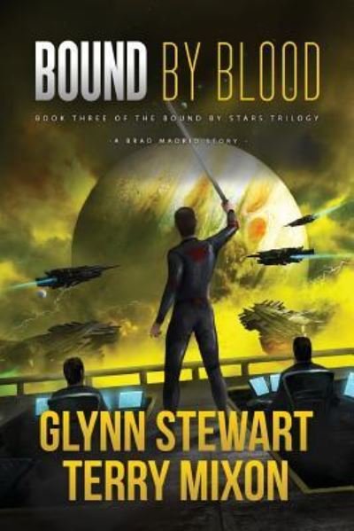 Cover for Glynn Stewart · Bound by Blood (Vigilante) (Book) (2019)