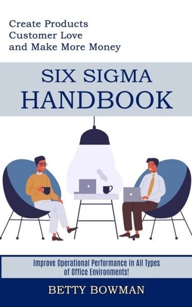 Cover for Betty Bowman · Six Sigma Handbook (Paperback Book) (2021)