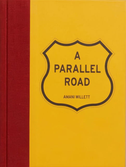 Cover for Amani Willett · A Parallel Road (Hardcover Book) (2021)