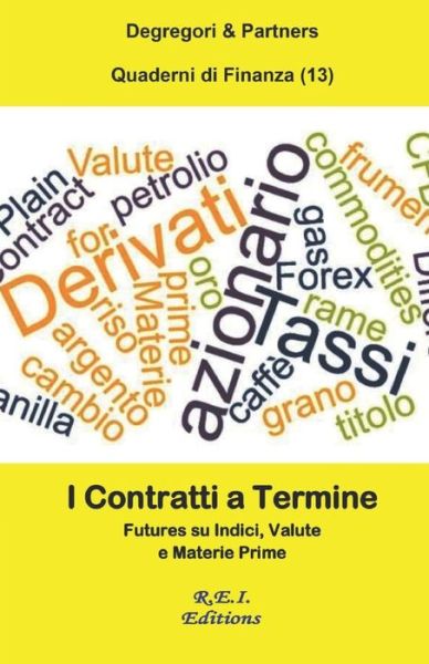 Cover for Degregori &amp; Partners · I Contratti a Termine (Paperback Book) (2016)