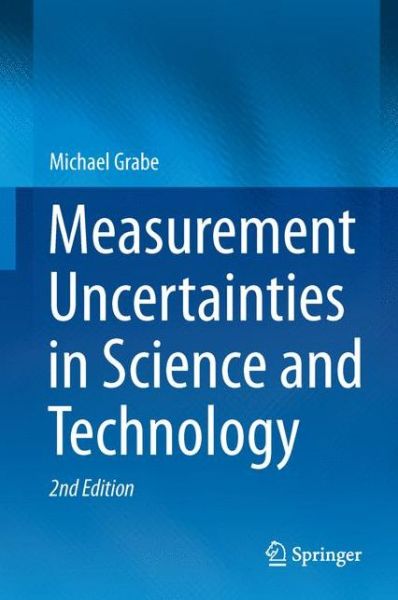 Cover for Michael Grabe · Measurement Uncertainties in Science and Technology (Inbunden Bok) [2nd ed. 2014 edition] (2014)