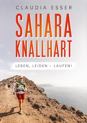 Cover for Claudia Esser · Sahara knallhart (Book) (2024)