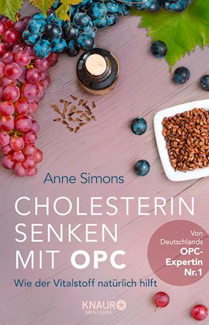 Cover for Anne Simons · Cholesterin senken mit OPC (Paperback Book) (2021)