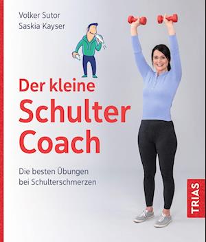 Cover for Volker Sutor · Der kleine Schulter-Coach (Book) (2024)