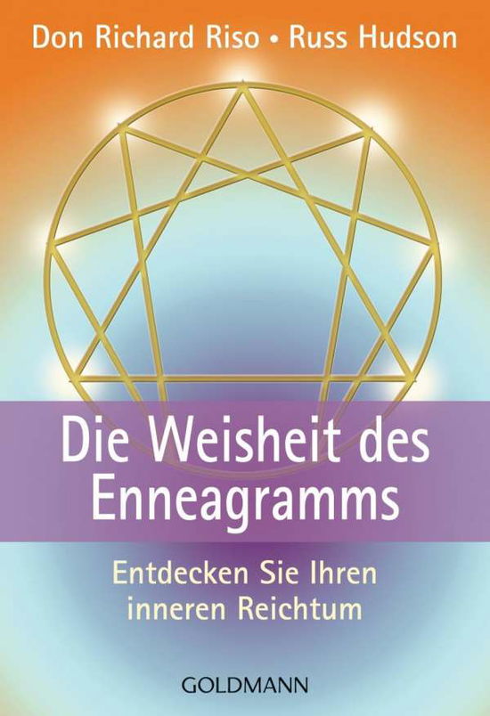 Goldmann 16287 Riso.Weisheit d.Enneagr. - Don Richard Riso - Livres -  - 9783442162871 - 