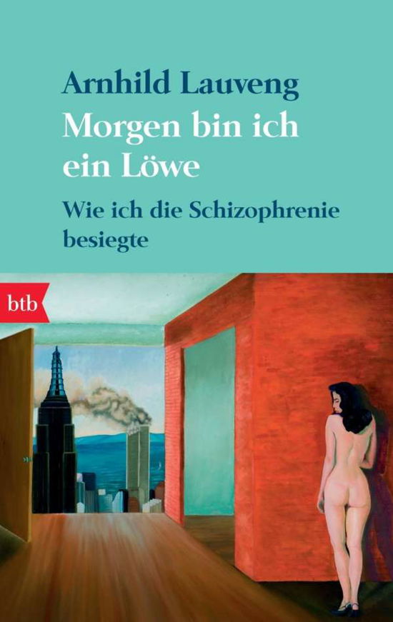 Cover for Arnhild Lauveng · Btb.74087 Lauveng.morgen Bin Ich (Buch)