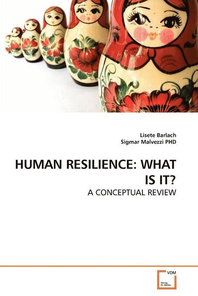 Cover for Sigmar Malvezzi · Human Resilience: What is It?: a Conceptual Review (Paperback Book) (2010)