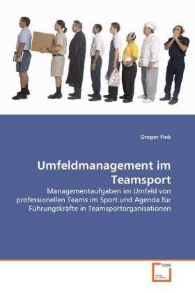 Cover for Fink · Umfeldmanagement im Teamsport (Book)