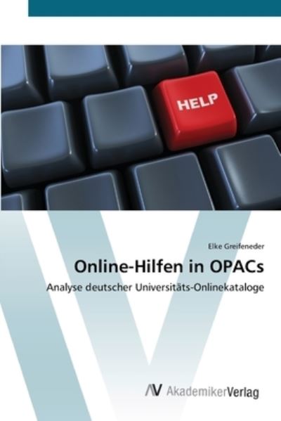 Cover for Greifeneder · Online-Hilfen in OPACs (Book) (2012)