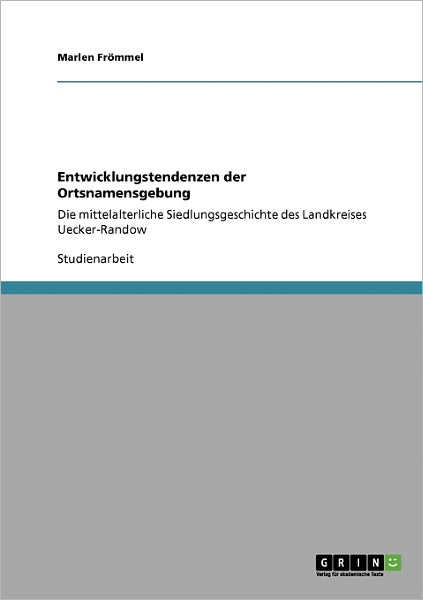 Cover for Frömmel · Entwicklungstendenzen der Ortsn (Book) [German edition] (2008)