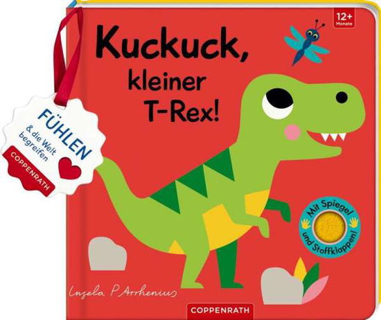 Cover for Ingela Arrhenius · Mein Filz-Fühlbuch: Kuckuck, kleiner T-Rex! (Board book) (2020)